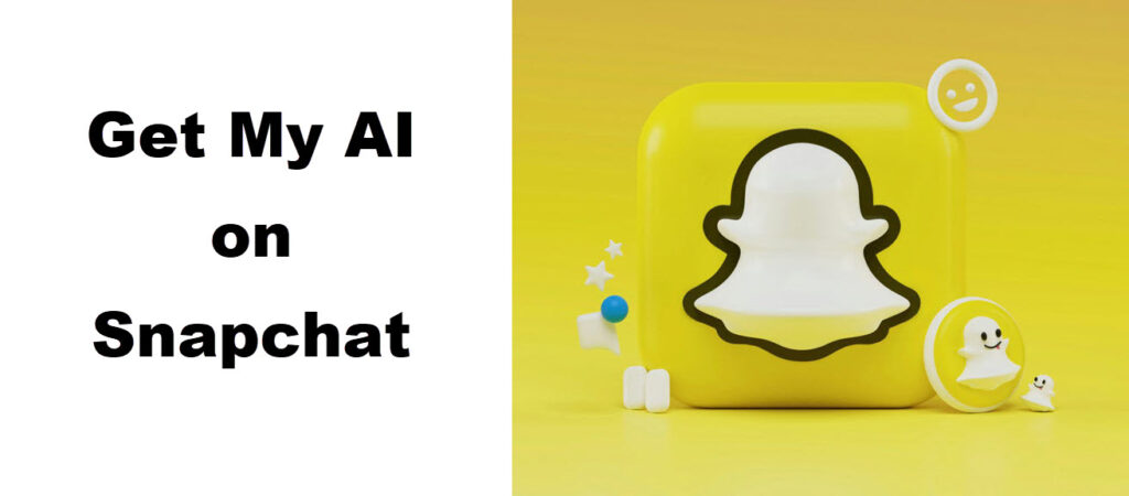 Cómo obtener mi IA en Snapchat (Guía rápida)